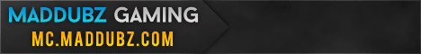 MadDubz Gaming Official Server
